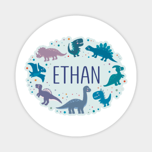 Ethan name surrounded by dinosaurs Magnet